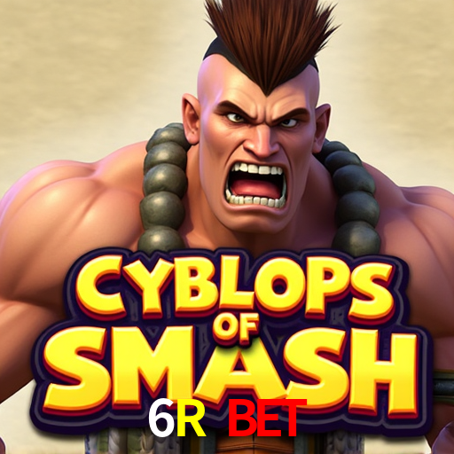6R BET